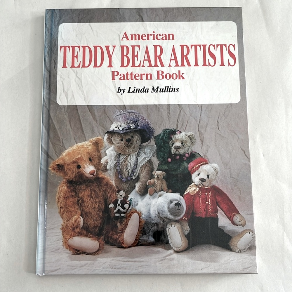 NWT American Teddy Bear Artists Pattern Hardcover BOOK 1998 Linda Mullins